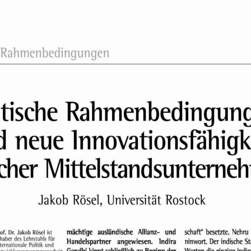 Politische Rahmenbedingungen und neue Innovationsfähigkeit indischer Mittelstandsunternehmen
