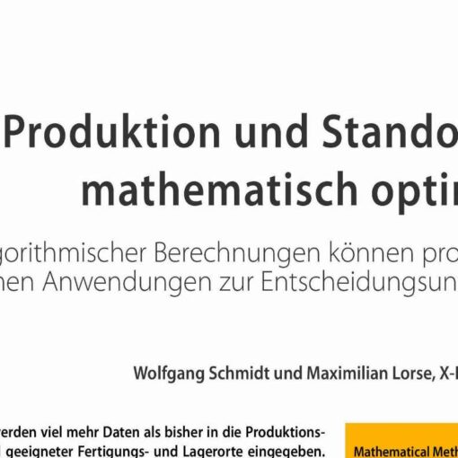 Produktion und Standortwahl mathematisch optimieren