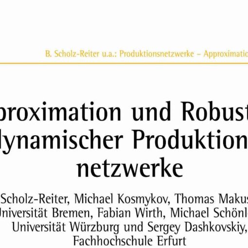 Approximation and Robustness of Dynamic Production networks