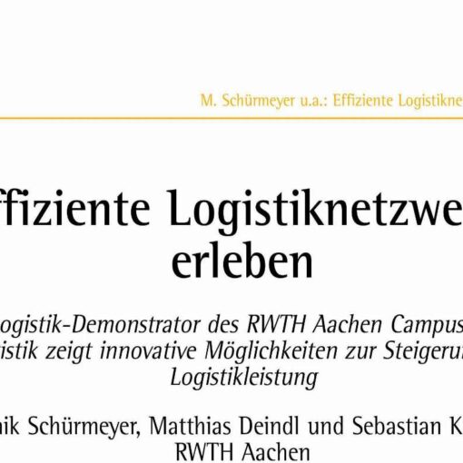 Effiziente Logistiknetzwerke erleben