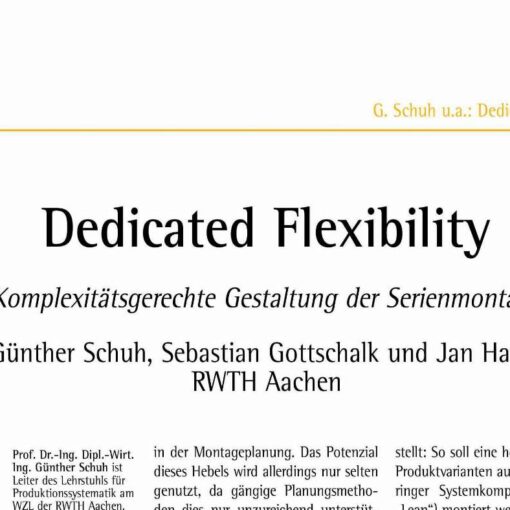 Dedicated Flexibility
