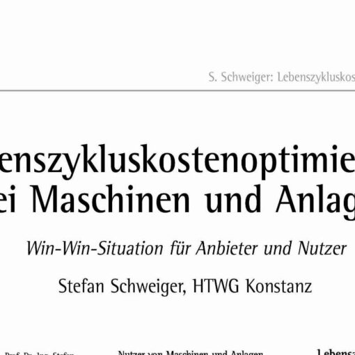 Lebenszykluskostenoptimierung bei Maschinen und Anlagen