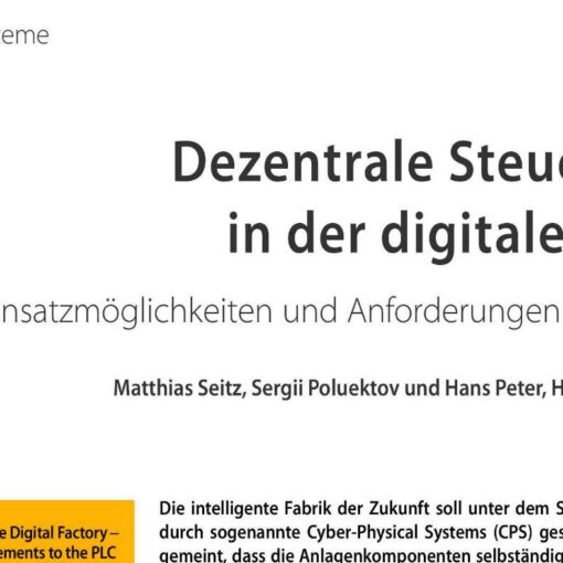 Distributed Control of the Digital Factory