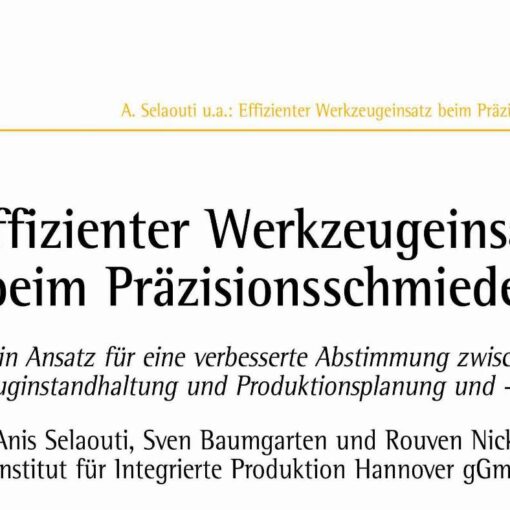 Efficient Tool Management in Precision Forging