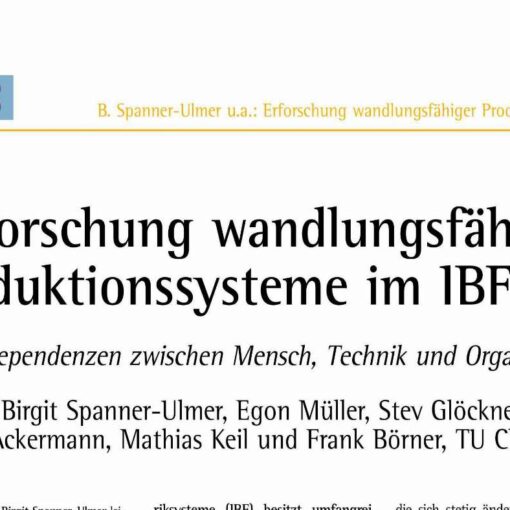 Reconfigurable Production Systems in the IBF-Lab