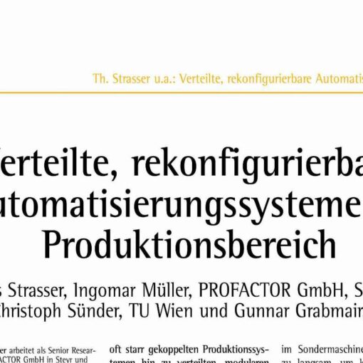 Verteilte, rekonfigurierbare Automatisierungssysteme im Produktionsbereich