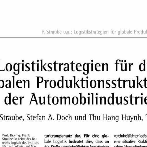 Logistikstrategien für globale Produktionsstrukturen