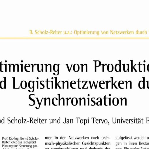 Optimierung von Produktions- und Logistiknetzwerken durch Synchronisation
