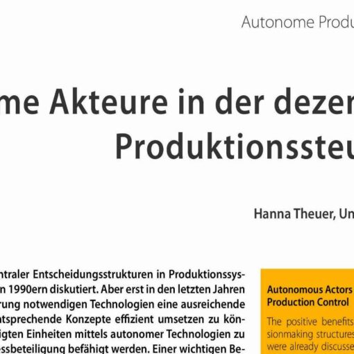 Autonomous Actors in Decentralised Production Control