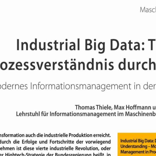 Industrial Big Data: Data-Driven Process Understanding