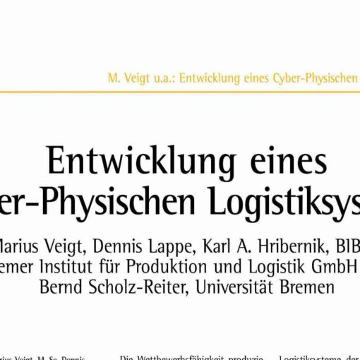 Entwicklung eines Cyber-Physischen Logistiksystems