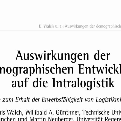 Effects of the Demographic Change on Internal Logistics