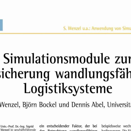 The Application of Simulation Modules to Hedge Changeable Logistics Systems