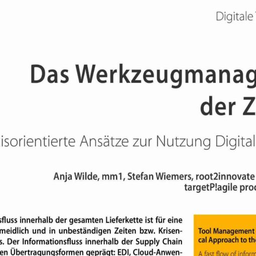 Tool Management of the Future - A Practical Approach to the Use of Digital Twins