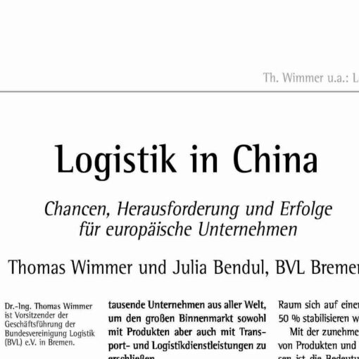 Logistics in China - Chances, Challenges and Success for European Enterprises