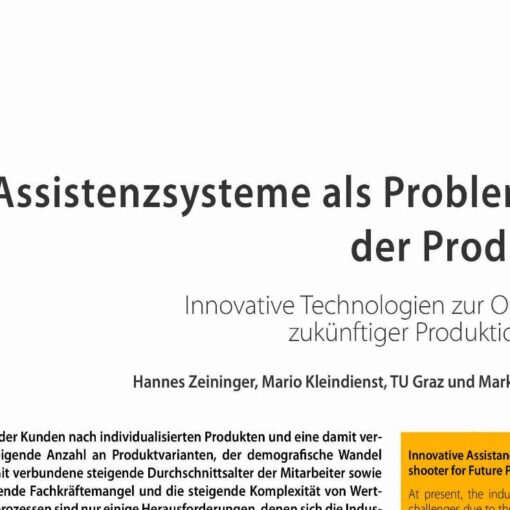 Innovative Assistance Systems as Troubleshooter for Future Productions