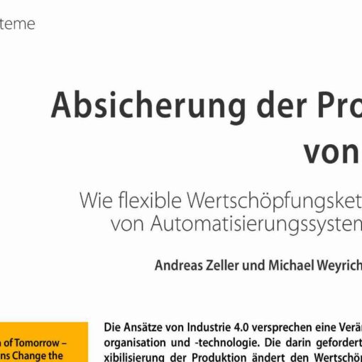 Absicherung der Produktion von morgen