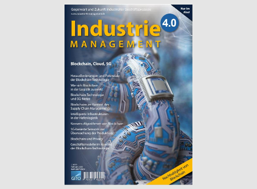 Titelbild der Industrie Management Ausgabe 1/2020 "Blockchain, Cloud, 5G"