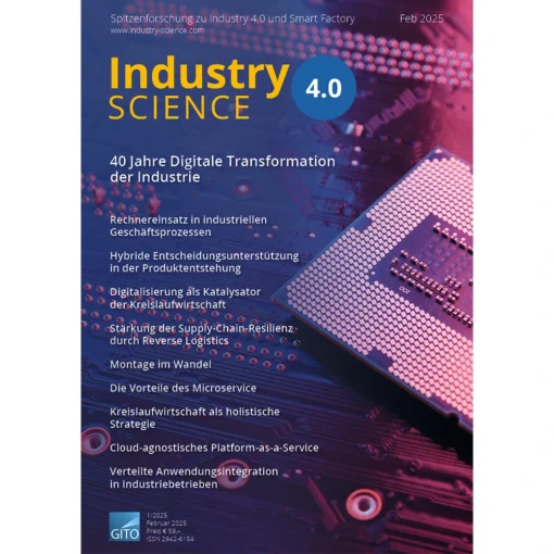 Industry 4.0 Science 1/2025 Print-Ausgabe (Deutsch)