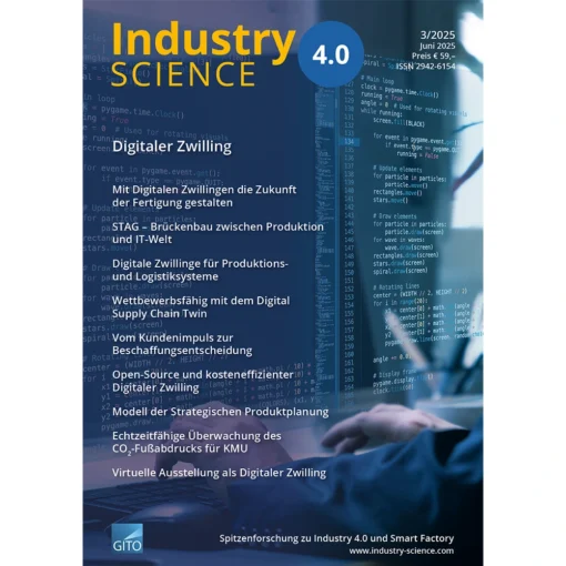 Industry 4.0 Science 3/2025 Print-Ausgabe (Deutsch)