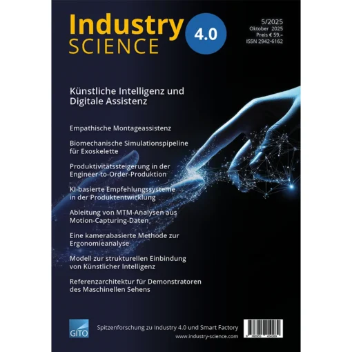 Industry 4.0 Science 5/2025 Print-Ausgabe (Deutsch)