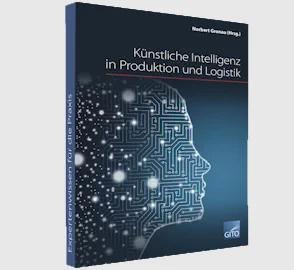 Künstliche Intelligenz in Produktion und Logistik (E-Book)