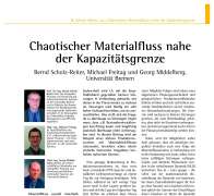 Chaotischer Materialfluss nahe der Kapazitätsgrenze