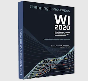 Entwicklungen, Chancen und Herausforderungen der Digitalisierung – WI 2020: Community Tracks (E-Book)