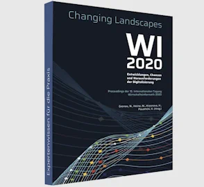 Entwicklungen, Chancen und Herausforderungen der Digitalisierung – WI 2020: Zentrale Tracks