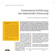Stufenweise Einführung von dezentraler Steuerung