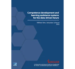 Competence development and learning assistance systems for the data-driven future
