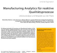 Manufacturing Analytics für reaktive Qualitätsprozesse