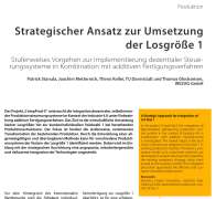 A Strategic Approach for Integration of Lot Size 1