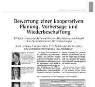 Bewertung einer kooperativen Planung, Vorhersage und Wiederbeschaffung