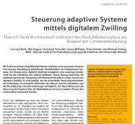 Steuerung adaptiver Systeme mittels digitalem Zwilling