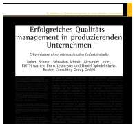 Erfolgreiches Qualitätsmanagement in produzierenden Unternehmen