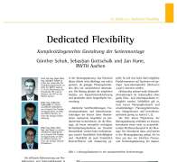 Dedicated Flexibility