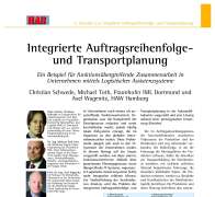 ntegrierte Auftragsreihenfolge- und Transportplanung