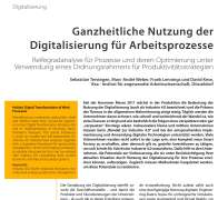 Ganzheitliche Nutzung der Digitalisierung für Arbeitsprozesse